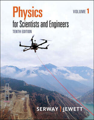 Bundle: Physics for Scientists and Engineers, Volume 1, Loose-Leaf Version, 10th + Webassign Printed Access Card, Single-Term