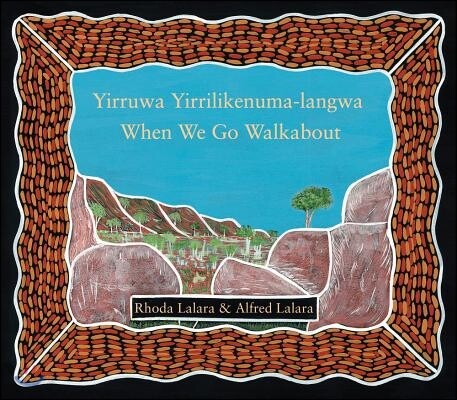When We Go Walkabout