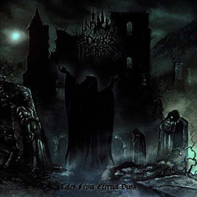 Dark Fortress — Tales From Eternal Dusk (Remastered)(Limited Edition) 앨범 커버