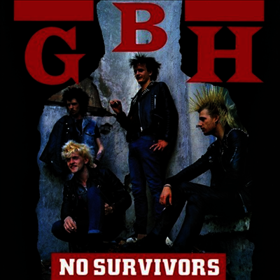 G.B.H.,Charged G.B.H. — No Survivors (Limited Edition) 앨범 커버