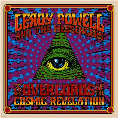 Leroy Powell & The Messengers — The Overlords Of The Cosmic Revelation 앨범 커버