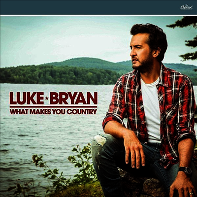 Luke Bryan — What Makes You Country 앨범 커버