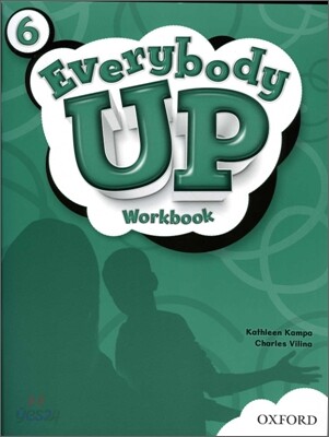 Everybody Up 6 Workbook: Language Level: Beginning to High Intermediate. Interest Level: Grades K-6. Approx. Reading Level: K-4