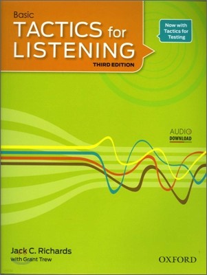 Tactics for Listening Basic Student Book: A Classroom-Proven, American English Listening Skills Course for Upper Secondary, College and University Stu