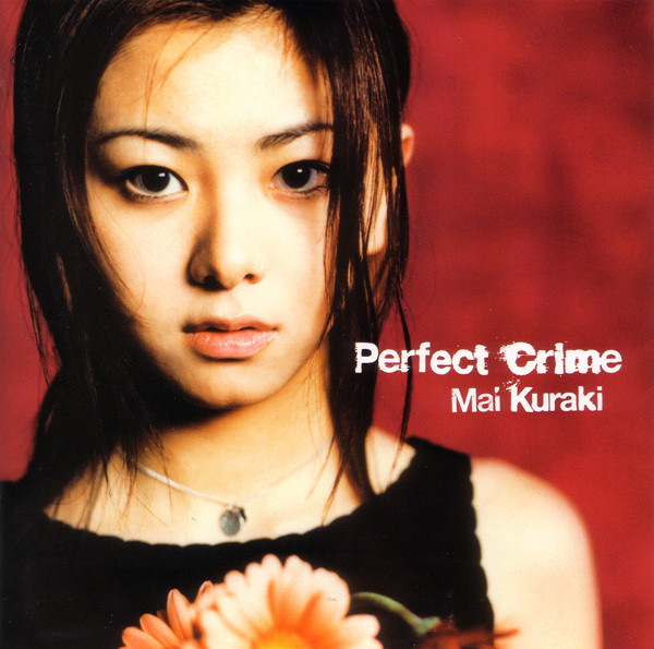 Mai Kuraki - Perfect Crime