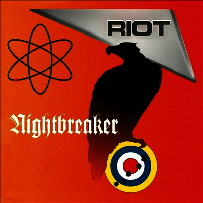 Riot — Nightbreaker - 25th Anniversary (Gatefold Cover) 앨범 커버