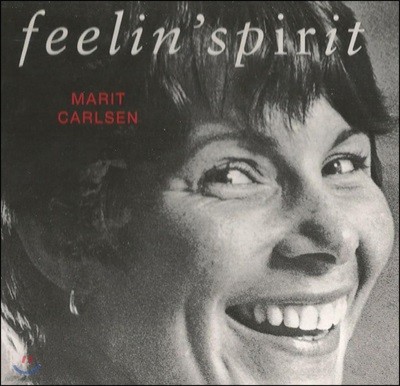 Marit Carlsen (Ʈ Į) -  Feelin' Spirit