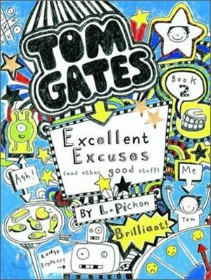 Excellent Excuses and Other Good Stuff