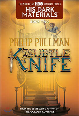 His Dark Materials: The Subtle Knife (Book 2)