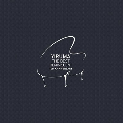 이루마 (Yiruma) - 더 베스트 : 10년의 회상 (The Best : Reminiscent 10th Anniversary) 