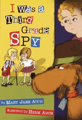 I Was a Third Grade Spy