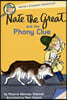 Nate the Great and the Phony Clue