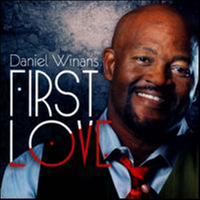 Daniel Winans - First Love