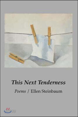 This Next Tenderness