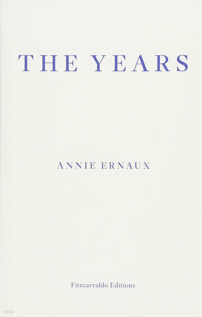 The Years – WINNER OF THE 2022 NOBEL PRIZE IN LITERATURE