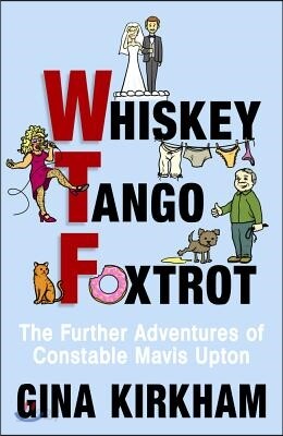 Whiskey Tango Foxtrot