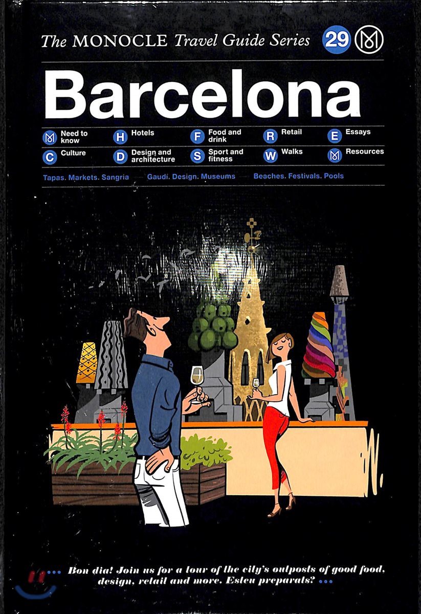The Monocle Travel Guide : Barcelona