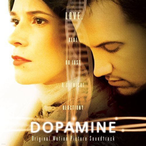 Dopamine - O.S.T (Eric Holland/ V.A.)