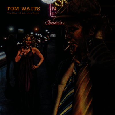 Tom Waits — Heart Of Saturday Night 앨범 커버