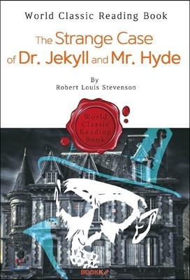 지킬 박사와 하이드 씨 : The Strange Case of Dr. Jekyll and Mr. Hyde (영어 원서)