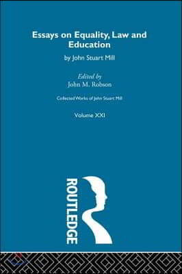 Collected Works of John Stuart Mill