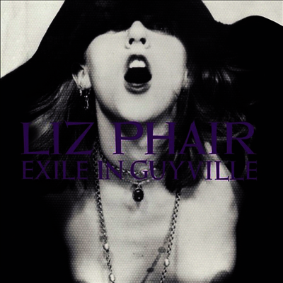 Liz Phair — Exile In Guyville (Anniversary Edition) 앨범 커버