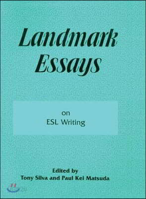 Landmark Essays on ESL Writing