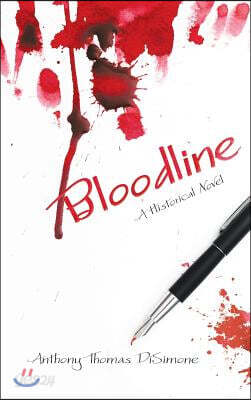 Bloodline: A Historical Novel