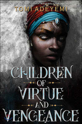 Children of Virtue and Vengeance