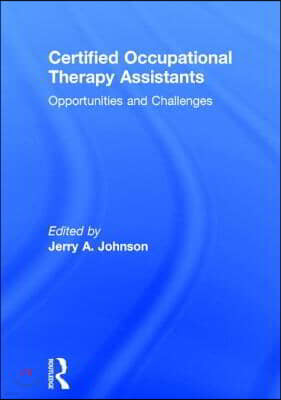 Certified Occupational Therapy Assistants