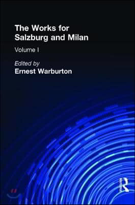 The Works for Salzburg & Milan