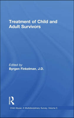 Treatment of Child and Adult Survivors