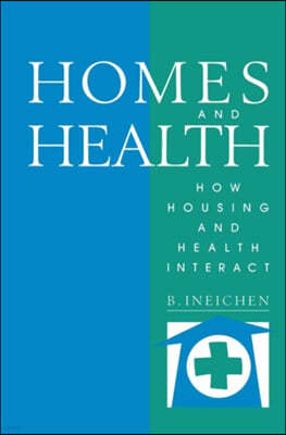 Homes and Health