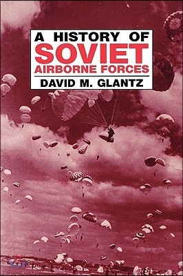 History of Soviet Airborne Forces