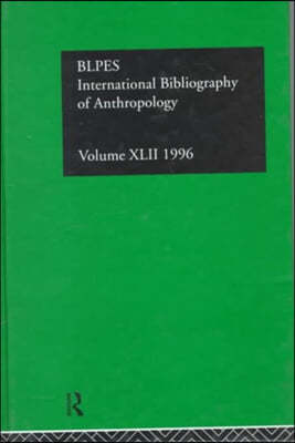 Ibss: Anthropology: 1996 Volume 42