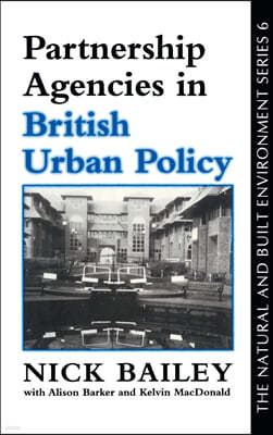 Partnership Agencies In British Urban Policy