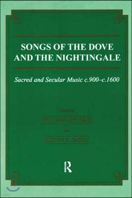 Songs of the Dove and the Nightingale