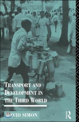 Transport and Development in the Third World