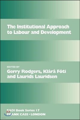 Institutional Approach to Labour and Development