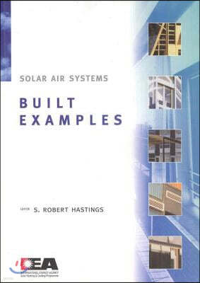 Solar Air Systems - Built Examples