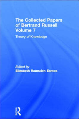 Collected Papers of Bertrand Russell, Volume 7