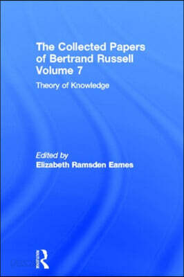 Collected Papers of Bertrand Russell, Volume 7