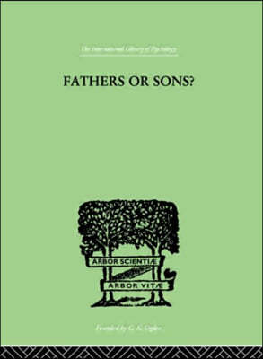 Fathers Or Sons?