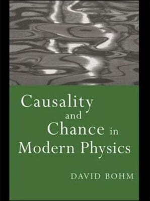 Causality and Chance in Modern Physics