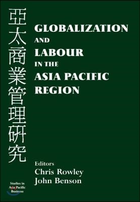 Globalization and Labour in the Asia Pacific