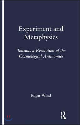 Experiment and Metaphysics
