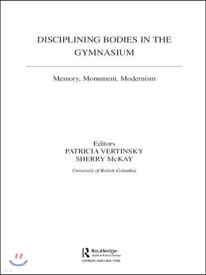 Disciplining Bodies in the Gymnasium