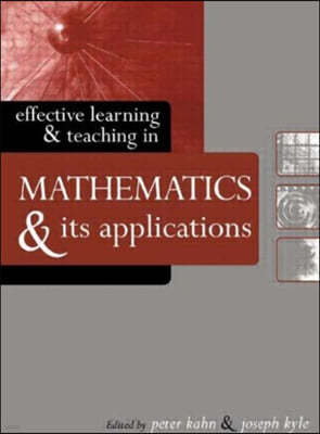 Effective Learning and Teaching in Mathematics and Its Applications