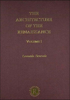 The Architecture of the Renaissance 2 Volume Set