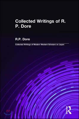 Collected Writings of R.P. Dore